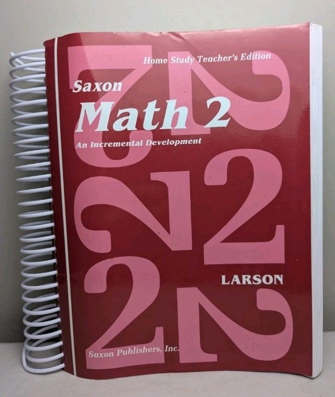 Saxon Math 2 Home Study Teachers Edition – Larson – An Incremental Development
