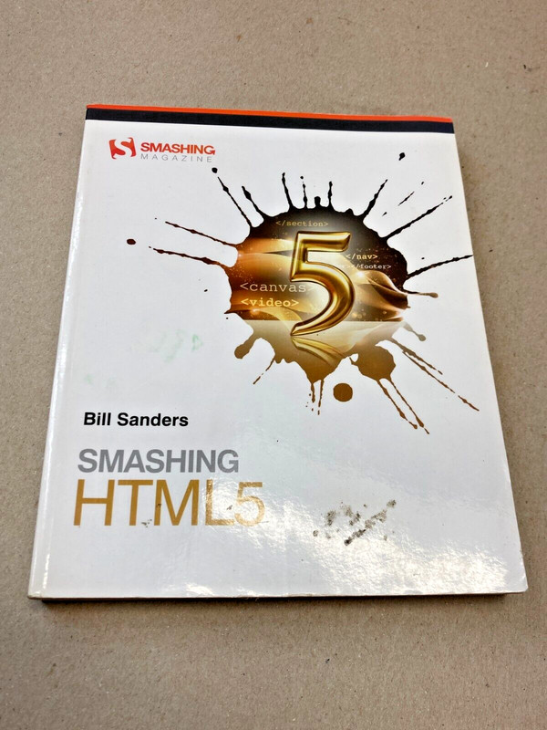 Smashing HTML5 Paperback Bill Sanders