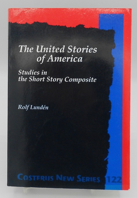 UNITED STORIES OF AMERICA: SHORT STORY COMPOSITE by ROLF LUNDEN 1999 PB VG gallery