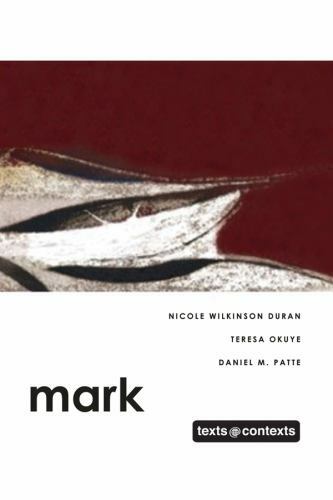 Mark Texts @ Contexts Duran Okure Patte Fortress Press 2011 Religious Book