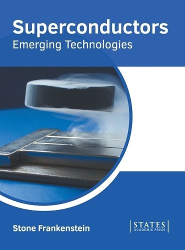 Superconductors: Emerging Technologies (Hardback)