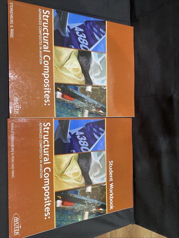 Structural Composites:Advanced Composites in Aviation-Textbook& Student Workbook