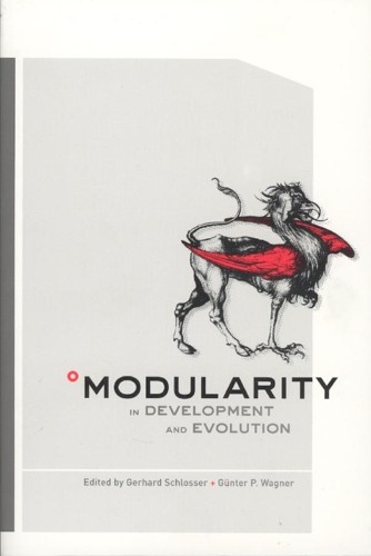 Gerhard Schlosser Modularity in Development and Evolution (Hardback)