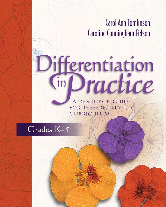 Differentiation in Practice: A Resource Guide for Differentiating Curriculum…