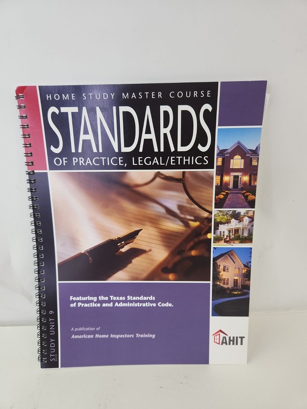 Standards Home Study Master Course Of Practice Legal/ Ethics AHIT.