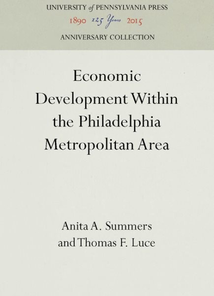 Economic Development Within the Philadelphia Metropolitan Area, Paperback by …