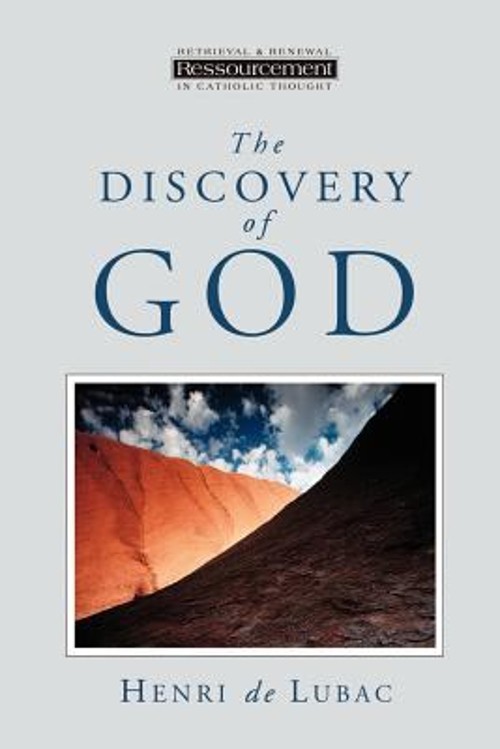 The Discovery of God Paperback Henri de Lubac