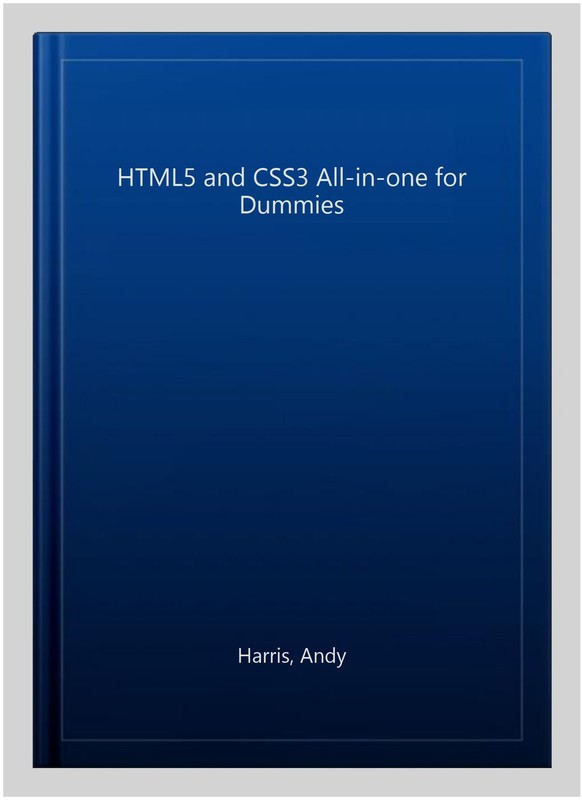 HTML5 and CSS3 All-in-one for Dummies, Paperback by Harris, Andy, Like New Us... gallery