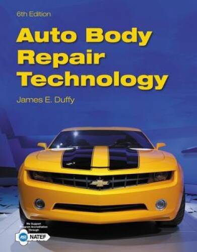 Auto Body Repair Technology – Hardcover By Duffy, James E. – VERY GOOD