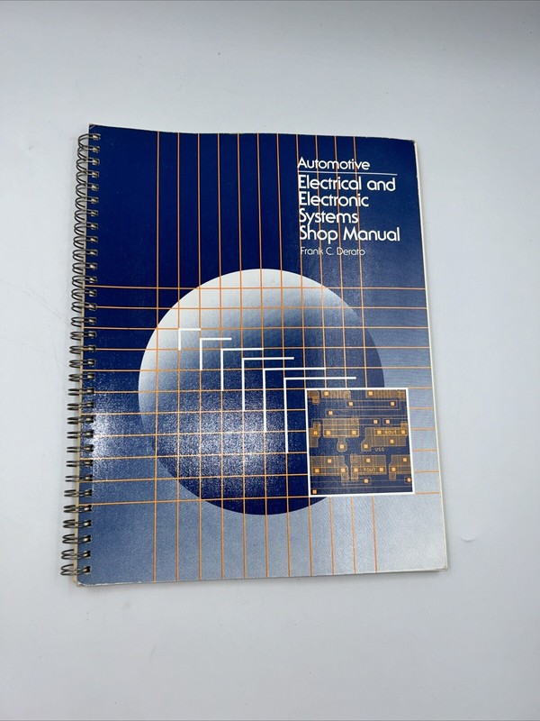 Automotive Electrical And Electronic Systems Shop Ringbound By Frank C Derato