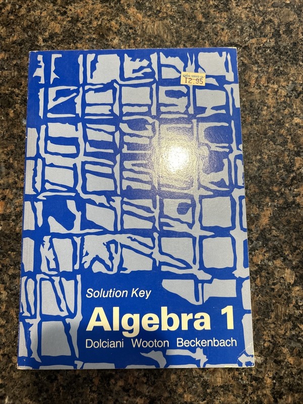 Algebra 1 Solution Key Dolciani, Wooton, Beckenbach VERY GOOD condition