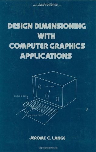 Design Dimensioning With Computer Graphics Applications Lange