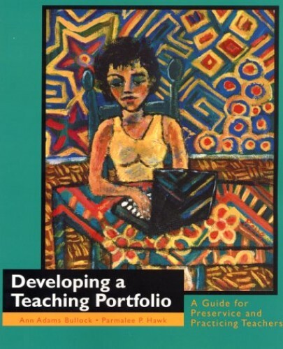 Developing a Teaching Portfolio: A …, Hawk, Parmalee