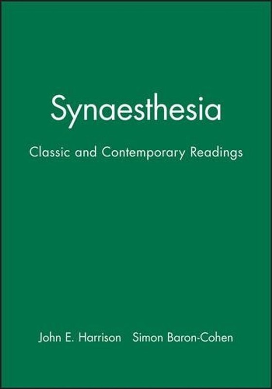 Synaesthesia: Classic and Contemporary Readings by John E. Harrison (English) Pa
