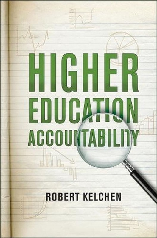 Higher Education Accountability by Robert Kelchen (English) Hardcover Book