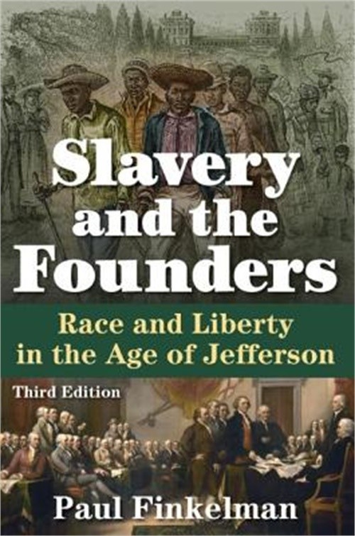 Slavery and the Founders: Race and Liberty in the Age of Jefferson (Paperback or
