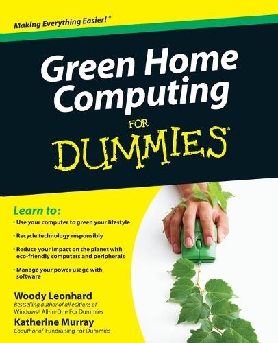 Woody Leonhard Katherine Mu Green Home Computing For Dum (Paperback) (UK IMPORT)