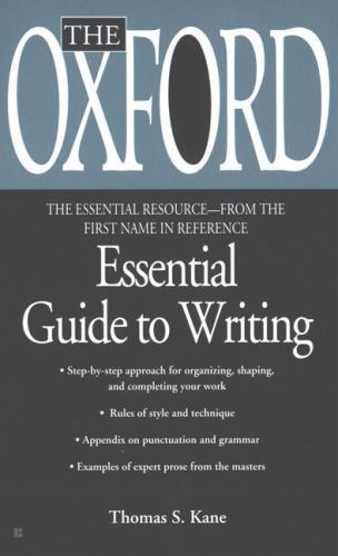 Oxford Essential Guide to Writing by Thomas S. Kane (2000, Uk- a Format…