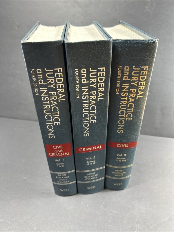 Federal Jury Practice & Instructions 4th Edition Volumes 1-3 West Publishing