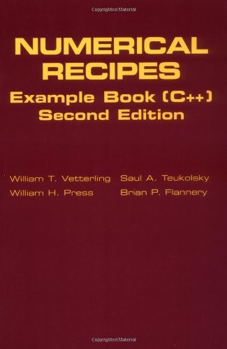 NUMERICAL RECIPES EXAMPLE BOOK (C++): THE ART OF By William T. Vetterling Mint