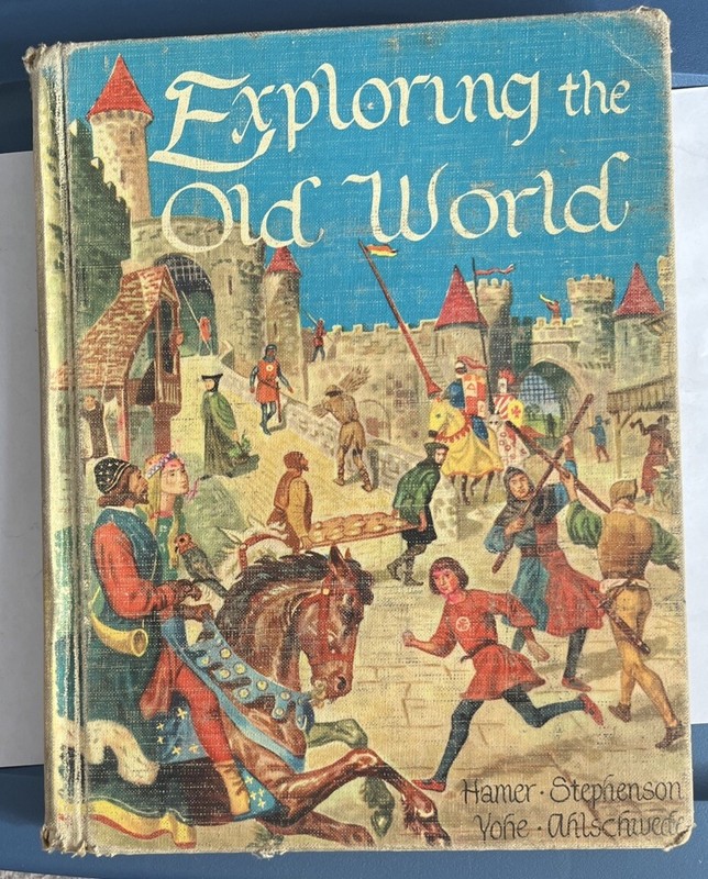 Vintage Social Studies Textbook Exploring the Old World Copy Right 1955