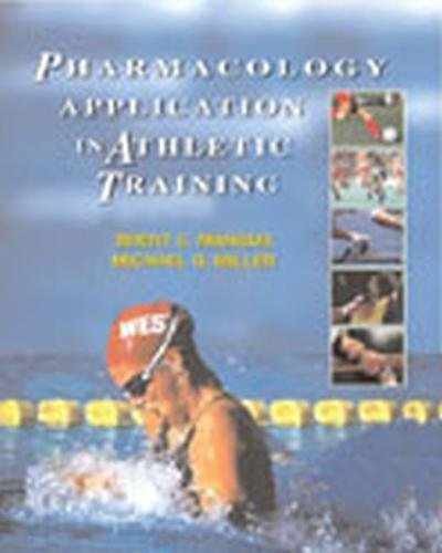 Pharmacology Application in Athletic – Paperback, by Mangus EdD ATC – Very Good