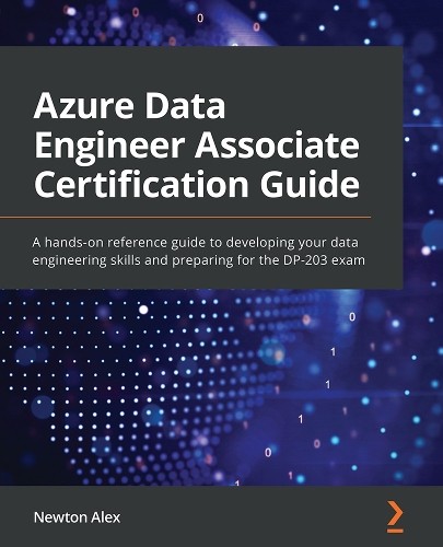 Newton Alex Azure Data Engineer Associate Certification (Paperback) (UK IMPORT)