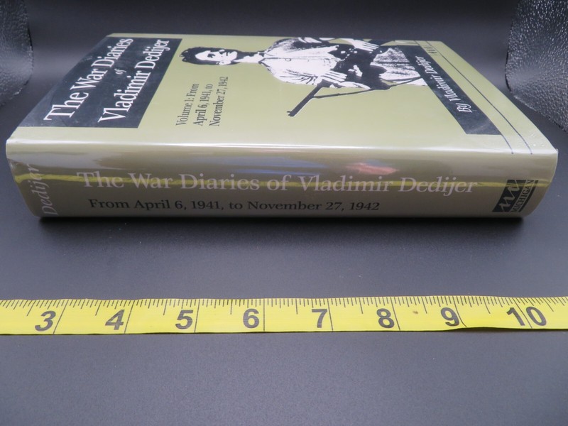 The War Diaries of Vladimir Dedijer Volume 1: From Apr 1941 to Nov 1942 gallery