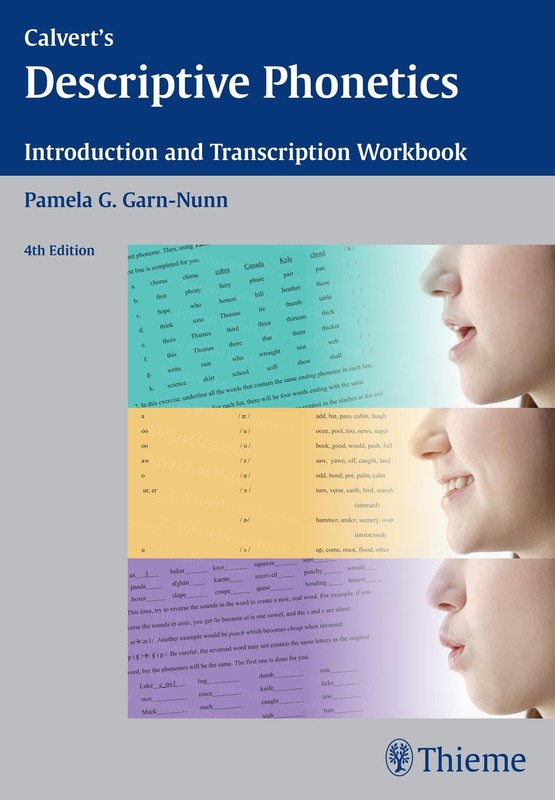 Calvert’s Descriptive Phonetics: Introduction and Transcription Workbook