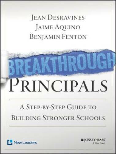 Breakthrough Principals: A Step-by-Step Guide to Building Stronger – GOOD