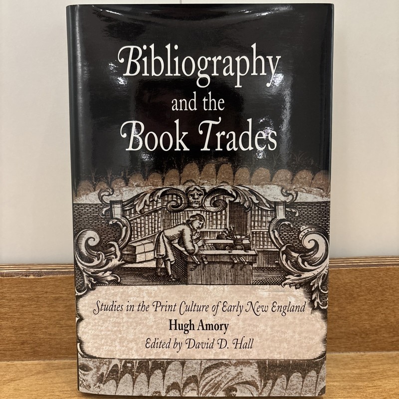 Material Texts: Bibliography and the Book Trades : Studies in the Print Culture
