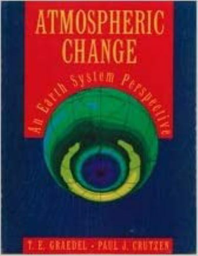 Atmospheric Change: An Earth System Perspective – paperback Graedel, T. E.|C…
