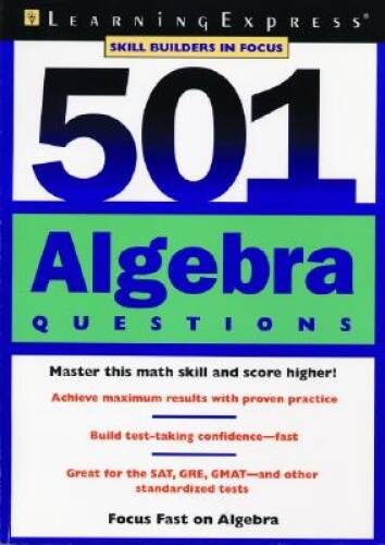 501 Algebra Questions – Paperback By LearningExpress – GOOD