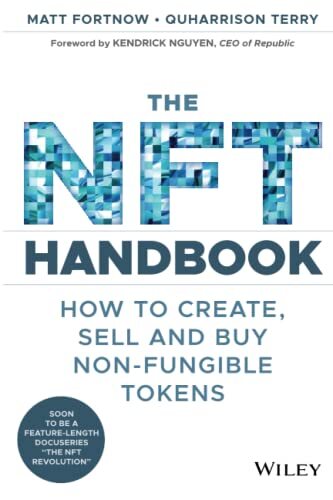 The NFT Handbook: How to Create, Sell and Buy Non-Fungible Token