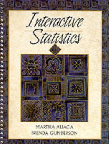 INTERACTIVE STATISTICS By Martha Aliaga & Brenda Gunderson