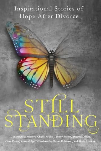 Still Standing: Inspirational Storie…, Horton, Shelia