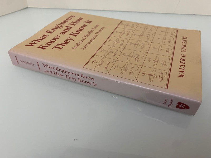 What Engineers Know and How They Know It by Walter Vincenti TPB 1993 VG gallery