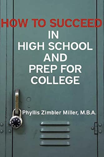 How to Succeed in High School and P…, Miller, Phyllis