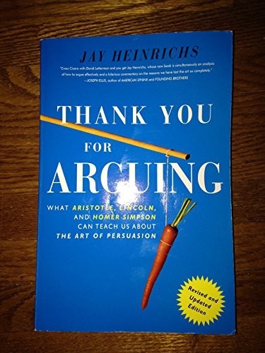 Thank You For Arguing, Revised and Upd… by Heinrichs, Jay Paperback / softback