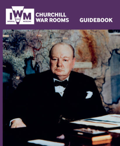 Churchill War Rooms Guidebook – Paperback By Imperial War Museums – VERY GOOD