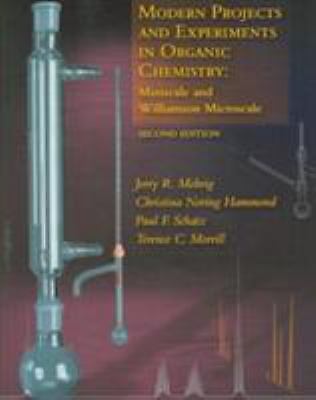 Modern Projects and Experiments in Organic Chemistry: Miniscale and…