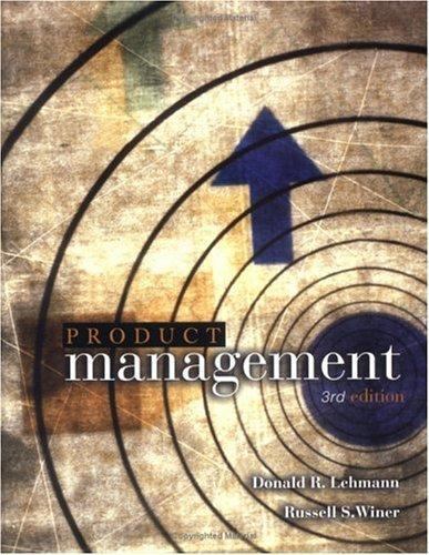 Product Management, Lehmann, Donald R.,Winer, Russell S,Lehmann, Donald,Winer, R