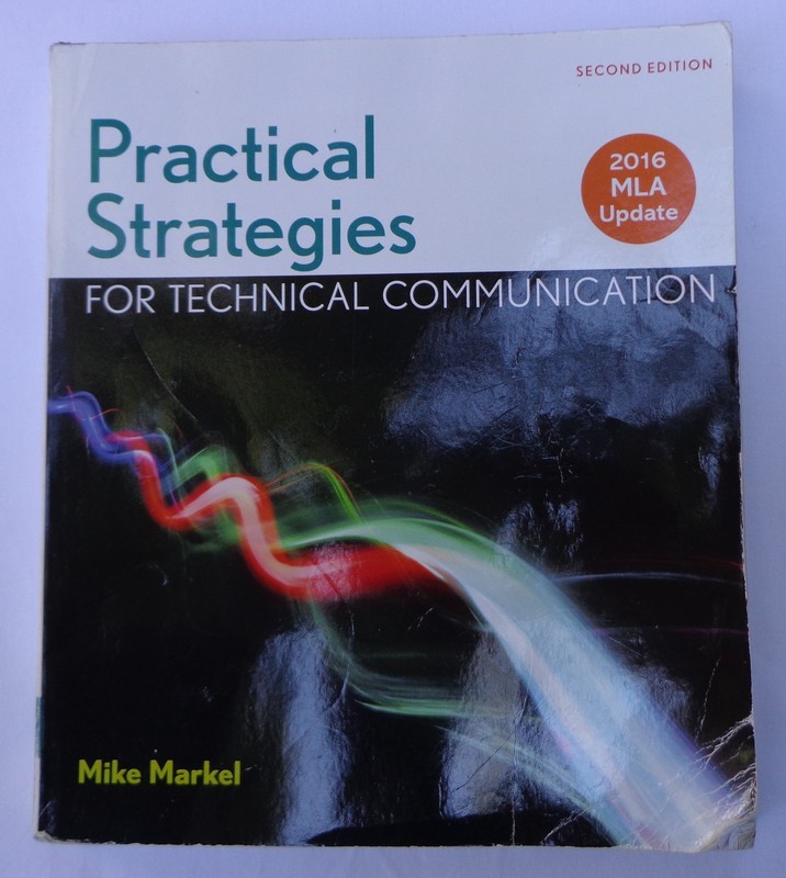 Practical Strategies Technical Communication Mike Markel Second Edition Textbook
