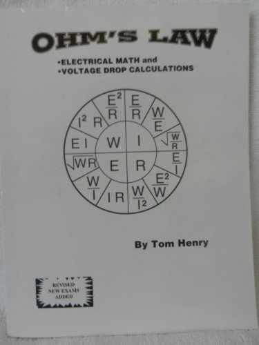 Ohm’s Law, Electrical Math and Voltage – Paperback, by Henry Tom – Acceptable