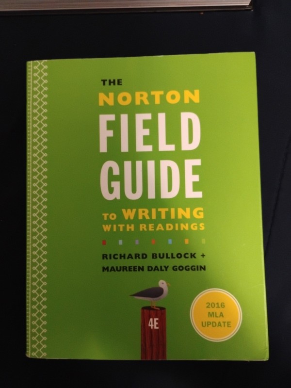 The Norton Field Guide to Writing With Readings 4th Edition By Richard Bullock
