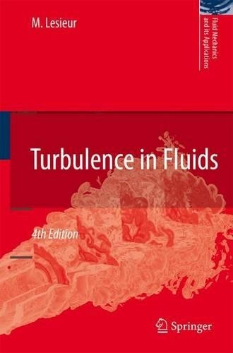Turbulence in Fluids - 9789401781305