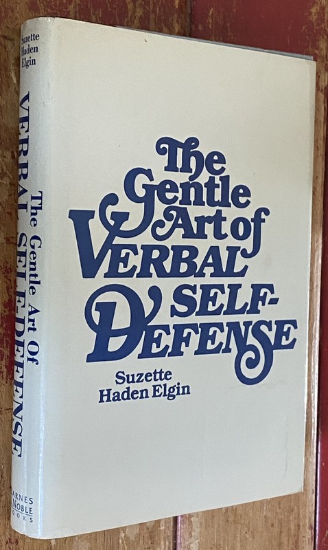 The Gentle Art of Verbal Self Defense by Suzette Haden Elgin 1993 HC DJ Barnes&N gallery