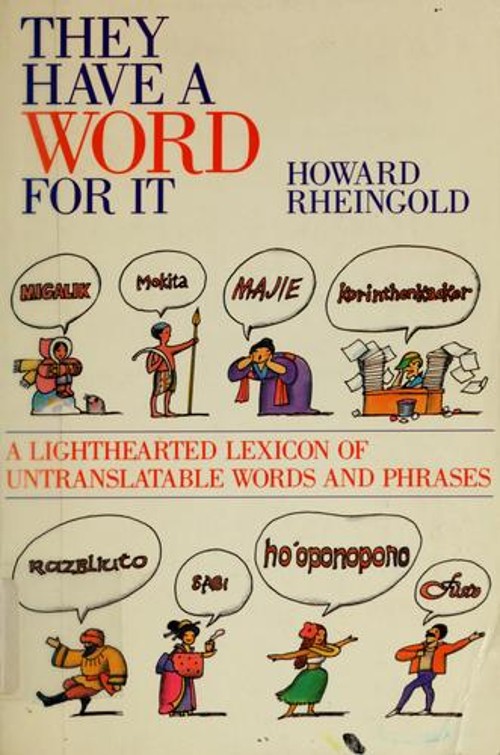 They Have a Word for It Paperback Howard Rheingold