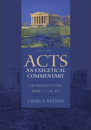 Acts: An Exegetical Commentary: Introduction and 1:1-2:47 – Hardcover – GOOD