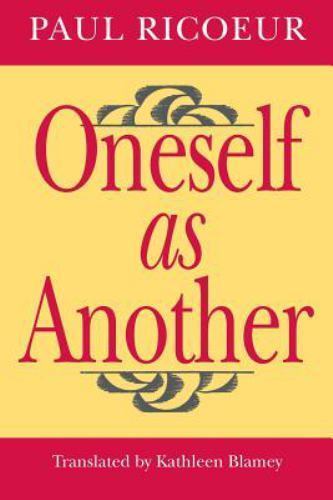 Oneself As Another, Paperback by Ricoeur, Paul; Blamey, Kathleen (TRN), Like …